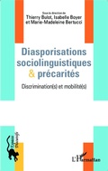 Cover: Diasporisations sociolinguistiques & pr&eacute;carit&eacute;s - Editions L'Harmattan