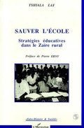 Cover: Sauver l'&eacute;cole - Editions L'Harmattan