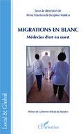 Cover: Migrations en blanc - Editions L'Harmattan