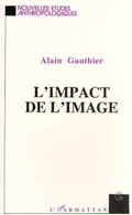 Cover: L'impact de l'image - Editions L'Harmattan