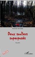 Cover: Deux souliers superpos&eacute;s - Editions L'Harmattan