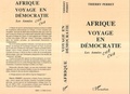 Cover: Afrique voyage en d&eacute;mocratie - Editions L'Harmattan