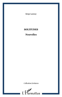 Enlarge image Cover: SOLITUDES - Editions L'Harmattan