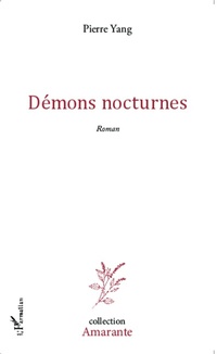 Enlarge image Cover: Démons nocturnes - Editions L'Harmattan