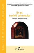 Cover: Un art, un droit, une question - Editions L'Harmattan