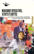 Cover: Management interculturel, alt&eacute;rit&eacute; et identit&eacute;s - Editions L'Harmattan