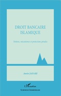 Cover: Droit bancaire islamique - Editions L'Harmattan
