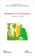 Cover: Durkheim avant Durkheim - Editions L'Harmattan
