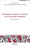 Cover: Patrimoine naturel et culturel de la Nouvelle-Cal&eacute;donie - Editions L'Harmattan