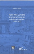 Cover: Paris Ville Lumi&egrave;re - Histoire de Paris