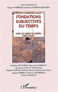 Enlarge image Cover: FONDATIONS SUBJECTIVES DU TEMPS - Editions L'Harmattan