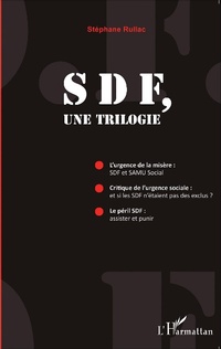 Enlarge image Cover: SDF, une trilogie - Editions L'Harmattan
