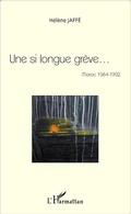 Cover: Une si longue gr&egrave;ve... - Editions L'Harmattan