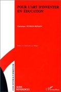 Cover: Pour l'art d'inventer en &eacute;ducation - Editions L'Harmattan