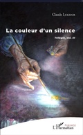 Cover: La couleur d'un silence - Editions L'Harmattan