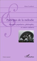 Cover: Principes de la m&eacute;lodie - Editions L'Harmattan