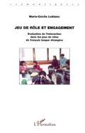 Cover: JEU DE R&Ocirc;LE ET ENGAGEMENT - Editions L'Harmattan