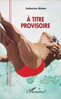 Cover: &Agrave; titre provisoire - Editions L'Harmattan