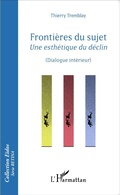 Cover: Fronti&egrave;res du sujet - Editions L'Harmattan