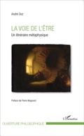 Cover: La voie de l'&ecirc;tre - Editions L'Harmattan