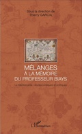 Cover: M&eacute;langes &agrave; la m&eacute;moire du Professeur Biays - Editions L'Harmattan