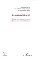 Cover: La notion d'identit&eacute; - Editions L'Harmattan