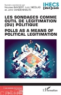 Cover: Les sondages comme outil de l&eacute;gitimation (du) politique - Editions L'Harmattan