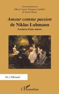 Cover: "Amour comme passion" de Niklas Luhmann - Editions L'Harmattan