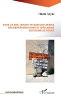 Cover: Pour un traitement interdisciplinaire des representations et ideologies sociolinguistiques - Editions L'Harmattan