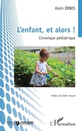 Cover: L'enfant, et alors ! - Editions L'Harmattan