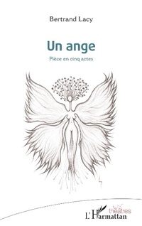 Enlarge image Cover: Un ange - Editions L'Harmattan