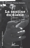 Cover: La cantine du diable - Editions L'Harmattan