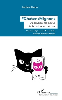 Enlarge image Cover: #ChatonsMignons - Editions L'Harmattan