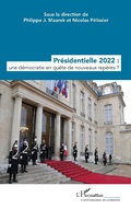 Cover: Presidentielle 2022 : une democratie en quete de nouveaux reperes ? - Editions L'Harmattan
