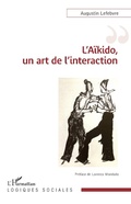 Cover: L'Aikido, un art de l'interaction - Editions L'Harmattan