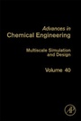 Cover: Multiscale Simulation and Design: Volume 40 - Academic Press