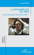 Cover: La possibilite du pire - Editions L'Harmattan