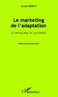 Cover: Le marketing de l'adaptation - Editions L'Harmattan