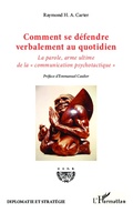 Cover: Comment se d&eacute;fendre verbalement au quotidien - Editions L'Harmattan