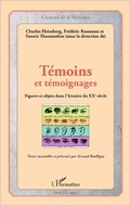 Cover: T&eacute;moins et t&eacute;moignages - Editions L'Harmattan