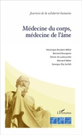 Cover: M&eacute;decine du corps, m&eacute;decine de l'&acirc;me - Editions L'Harmattan