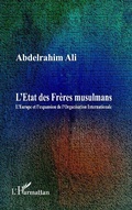 Cover: L'Etat des Fr&egrave;res musulmans - Editions L'Harmattan