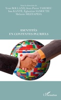 Cover: Identit&eacute;s en contextes pluriels - Editions L'Harmattan