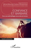 Cover: Confiance et barbarie - Editions L'Harmattan