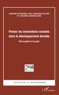 Cover: Penser les innovations sociales dans le d&eacute;veloppement durable - Editions L'Harmattan