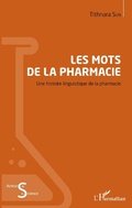 Cover: Les mots de la pharmacie - Editions L'Harmattan