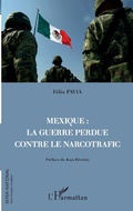 Cover: Mexique : la guerre perdue contre le narcotrafic - Editions L'Harmattan