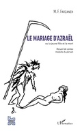 Cover: Le mariage d'Azra&euml;l - Editions L'Harmattan
