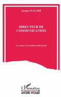 Cover: Directeur de communication - Editions L'Harmattan