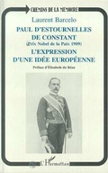 Cover: Paul d'Estournelles de Constant (Prix Nobel de Paix 1909) - Editions L'Harmattan